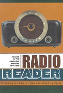 Radio Reader Essays in the Cultural History of Radio cover