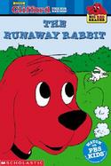 The Runaway Rabbit Clifford the Big Red Dog cover