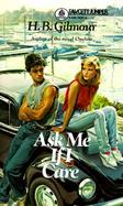 Ask Me If I Care cover