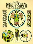 North American Indian Designs for Artists and Craftspeople cover