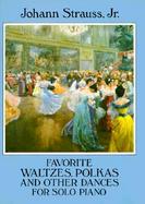 Favorite Waltzes, Polkas and Other Dances for Solo Piano cover