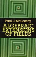 Algebraic Extensions of Fields cover