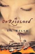 The Unresolved cover