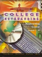 College Keyboarding: Keyboarding Course: Lessons 1-30 cover