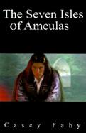 The Seven Isles of Ameulas cover