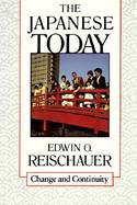 The Japanese Today: Change and Continuity cover