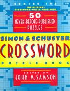 Simon & Schuster Crossword Puzzle Book Series 193 New Challenges in the Original Series, Containing 50 Never-Before-Published Crosswords cover