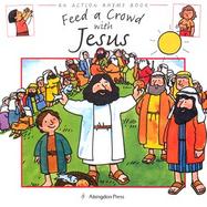 Feed a Crowd With Jesus cover