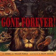 Gone Forever!: An Alphabet of Extinct Animals cover