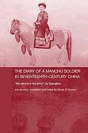Diary of a Manchu Soldier in Seventeenth-Century China cover