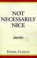 Not Necessarily Nice Stories Stories cover