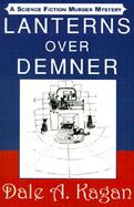 Lanterns over Demner A Science Fiction Murder Mystery cover