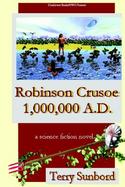 Robinson Crusoe 1,000,000 A.d. cover