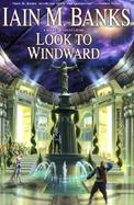 Look to Windward cover