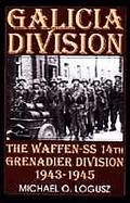 Galicia Division The Waffen-Ss 14th Panzergrenadier Division 1943-1945 cover