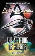 Gene Roddenberry's Andromeda The Attitude of Silence cover