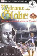 Welcome to the Globe The Story of Shakespeare's Theater cover