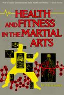 Health and Fitness in the Martial Arts cover