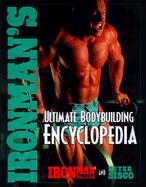 Ironman's Ultimate Bodybuilding Encyclopedia cover