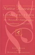 The Native American in Long Fiction An Annotated Bibliography  Supplement, 1995-2002 cover