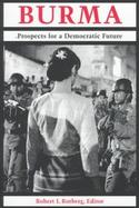 Burma Prospects for a Democratic Future cover