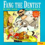 Fang the Dentist Wacky World of Snarvey Gooper cover