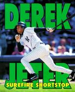 Derek Jeter Surefire Shortstop cover