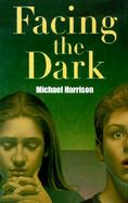 Facing the Dark cover