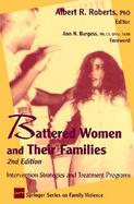 Battered Women and Their Families Intervention Strategies and Treatment Programs cover