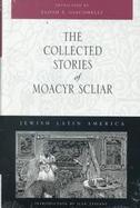 The Collected Stories of Moacyr Scliar cover