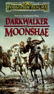 Forgotten Realms Book #1: Darkwalker on Monshae cover