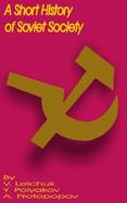A Short History of Soviet Society cover