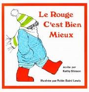 Le Rouge C'Est Bien Meiux / Red is Best cover