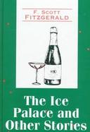 The Ice Palace and Other Stories cover