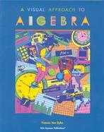 Visual Approach to Algebra cover