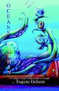 Oceans Within: A Voyage Through Oceans of Thought cover