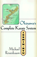 Okinawa's Complete Karate System Isshin Ryu cover