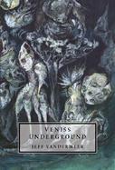 Veniss Underground cover