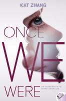 Once We Were : The Hybrid Chronicles, Book 2 cover