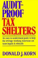 Audit-Proof Tax Shelters cover