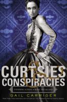 Curtsies and Conspiracies cover