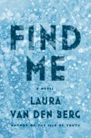 Find Me : A Novel cover
