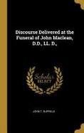 Discourse Delivered at the Funeral of John Maclean, D. D. , LL. D. , cover