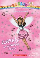 Rainbow Magic: the Princess Fairies #2: Cassidy the Costume Fairy cover