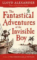 The Fantastical Adventures of the Invisible Boy cover