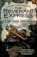 The Revenant Express : A Newbury and Hobbes Investigation cover