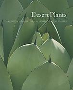 Desert Plants A Curator's Introduction to the Huntington Desert Garden cover