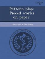 Pattern Play : Pieced Works on Paper cover