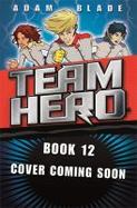 Team Hero: Revenge of the Dragon : Series 3, Book 4 cover