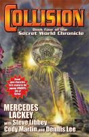 Collision : Book Four in the Secret World Chronicle cover